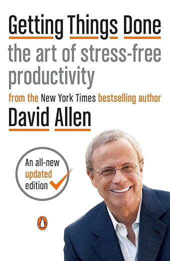 Book Cover of Getting Things Done by David Allen